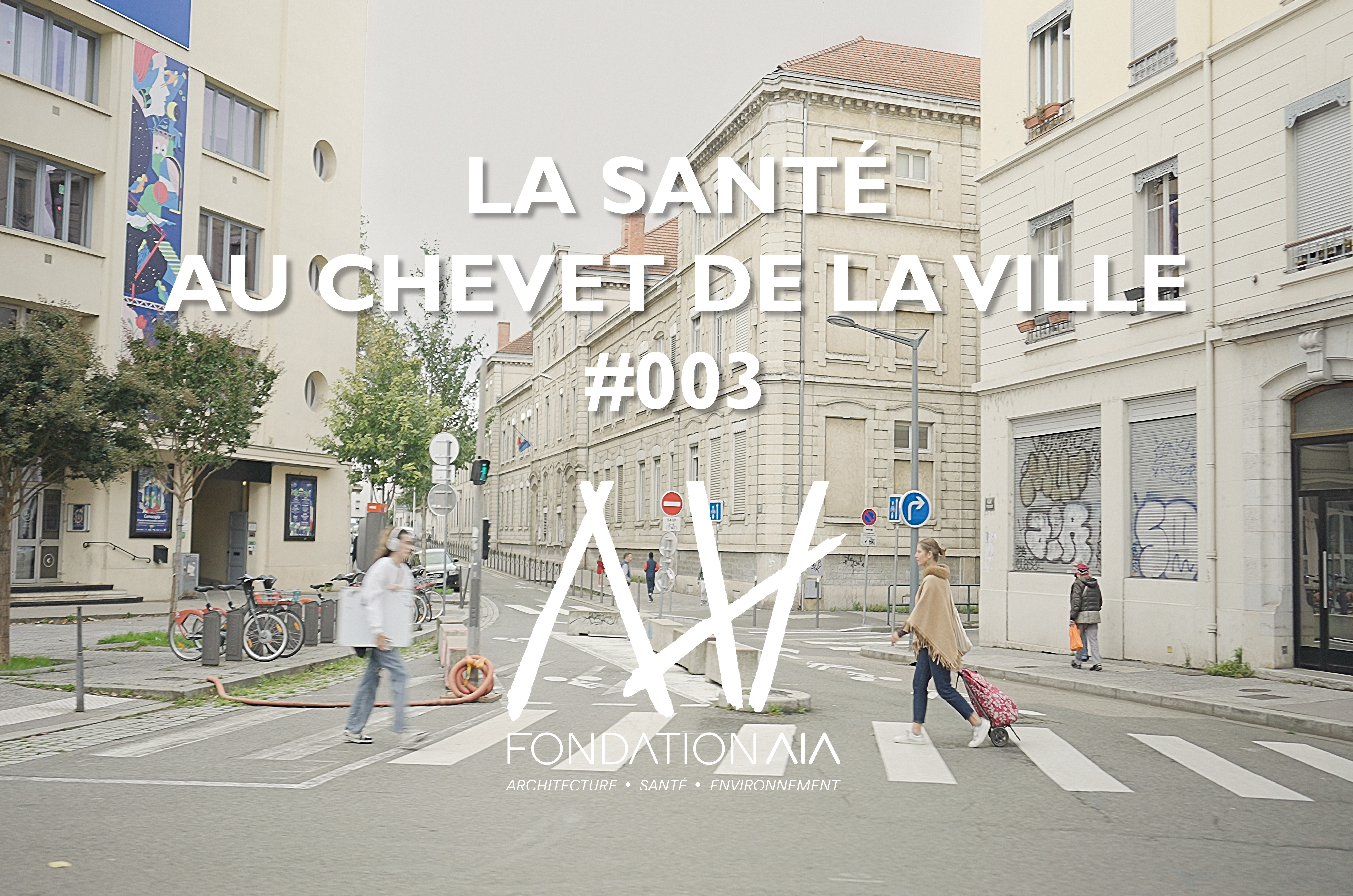 FondationAIA_Film_santé chevet ville3